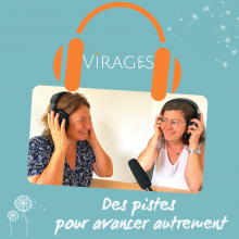 Nouveauté : vos Podcasts Virages